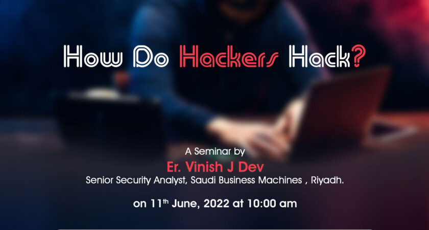 How do Hackers Hack?